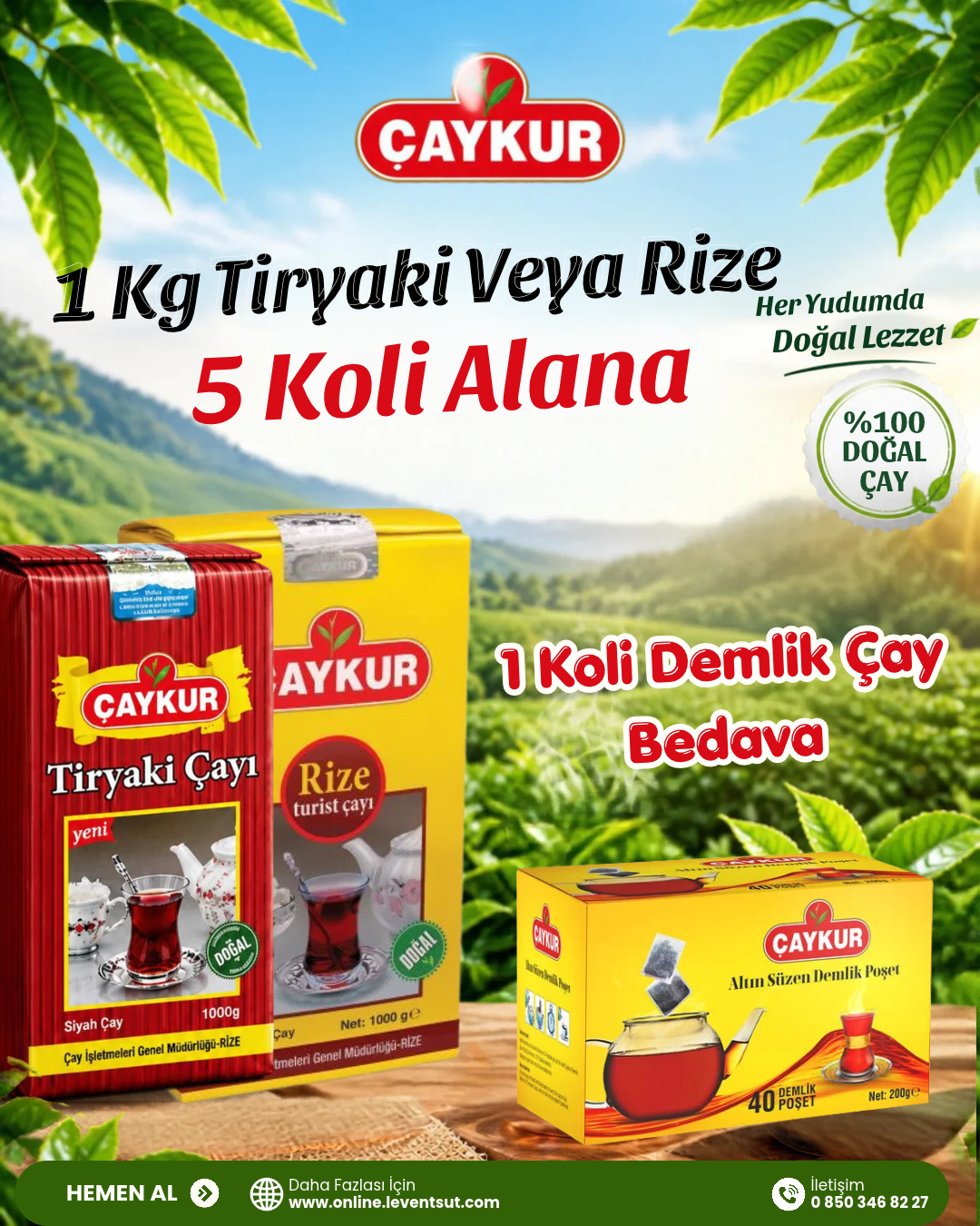 1 Kg Tiryaki veya Rize 50 Adet Alana, 200 Gr Demlik Poşet Çay 16 Adet Bedava